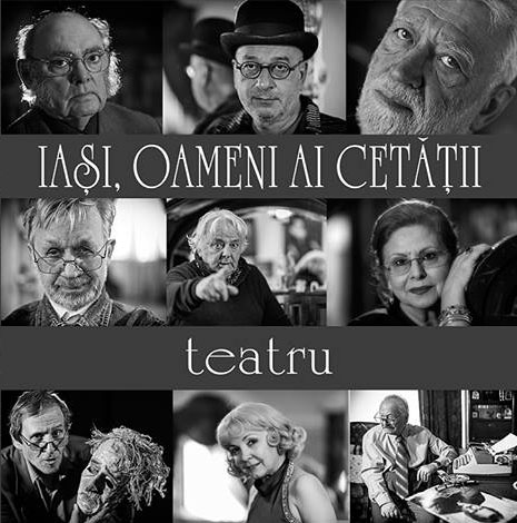 Lansare carte Iași, oameni ai cetății - teatru 
