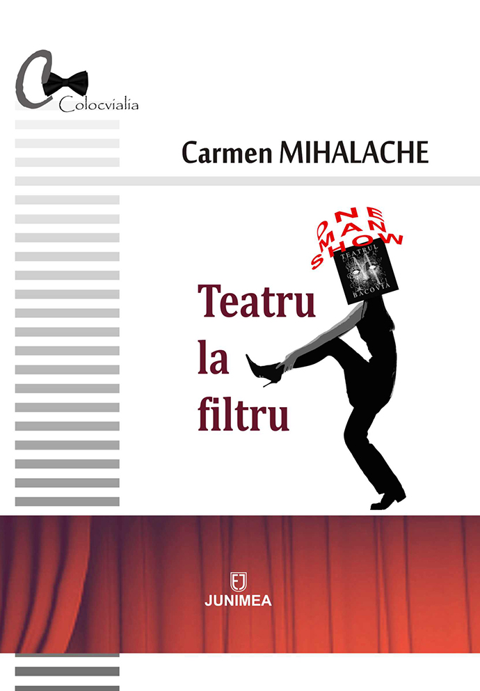 lansare carte Teatru la filtru  de Carmen Mihalache