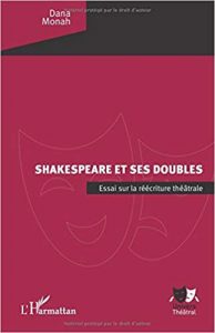 Lansare carte - "Shakespeare et ses doubles" de Dana Monah
