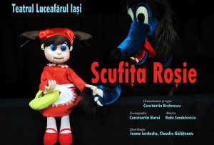 SCUFIȚA ROȘIE Teatrul Luceafărul Iași