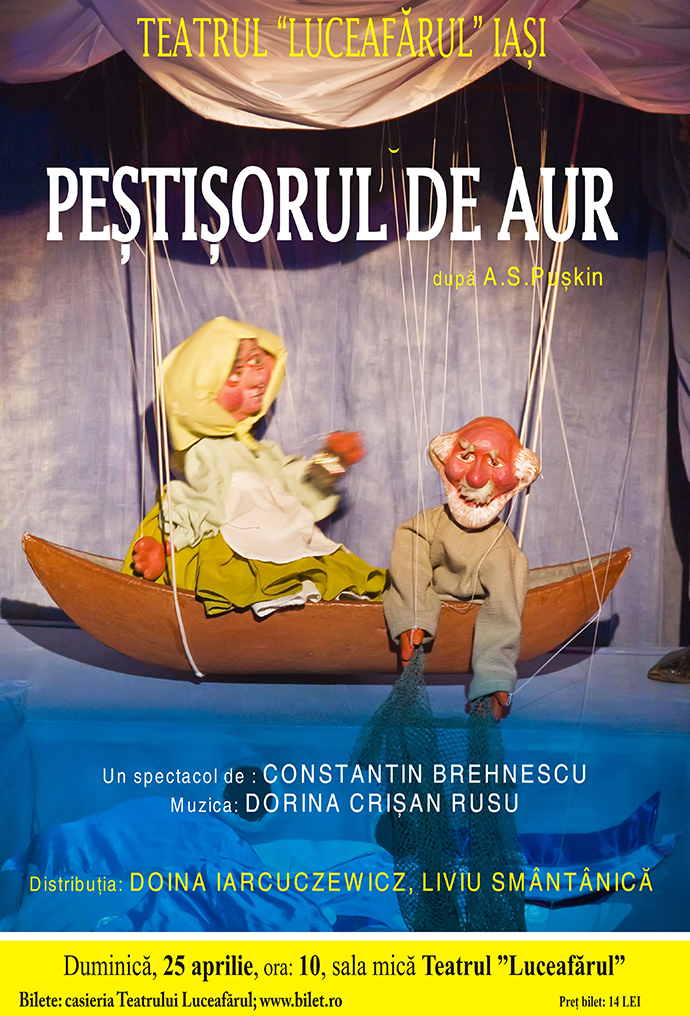 PEȘTIȘORUL DE AUR după A.S. Puskin Regia şi scenografia: Constantin Brehnescu