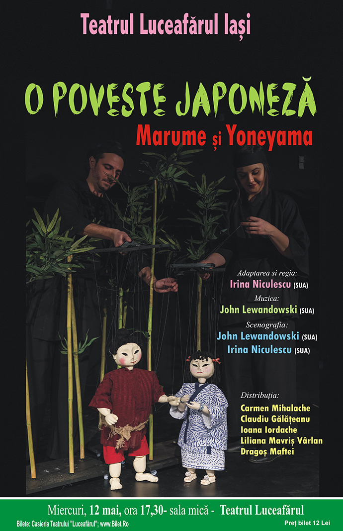 O POVESTE JAPONEZĂ Dramatizare și regie: Irina Niculescu Lewandowski